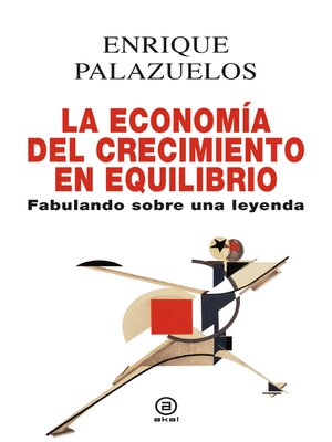 cover image of La economía del crecimiento en equilibrio